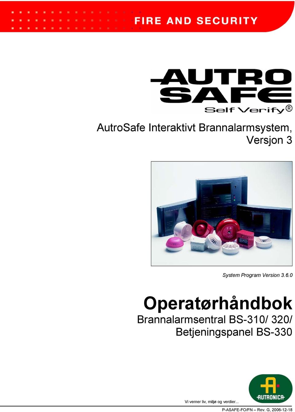 0 Operatørhåndbok Brannalarmsentral BS-310/ 320/