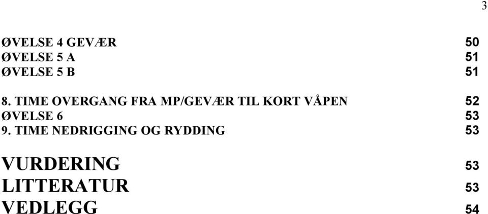 VÅPEN 52 ØVELSE 6 53 9.