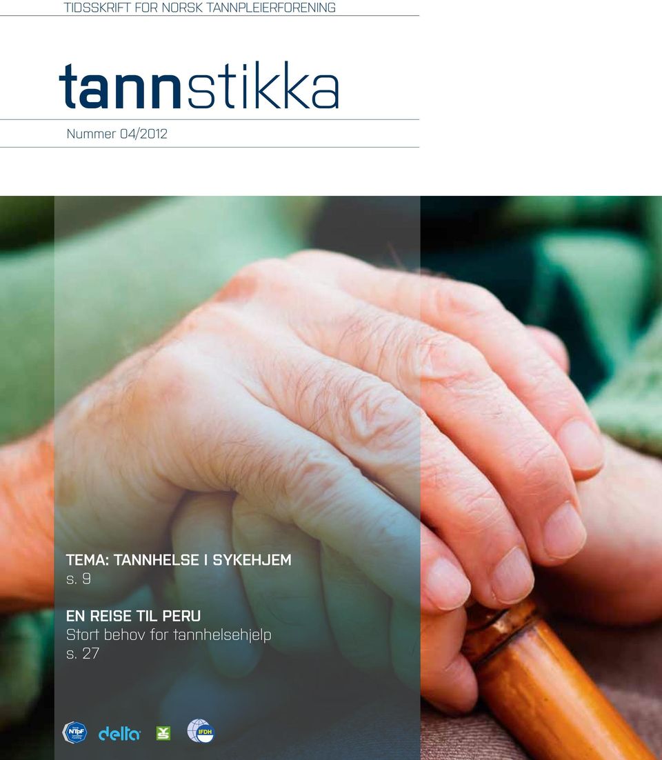 TEMA: TANNHELSE I SYKEHJEM s.