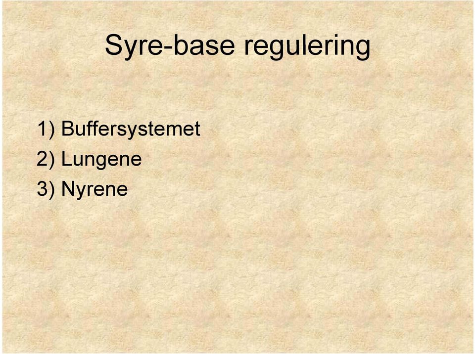Buffersystemet