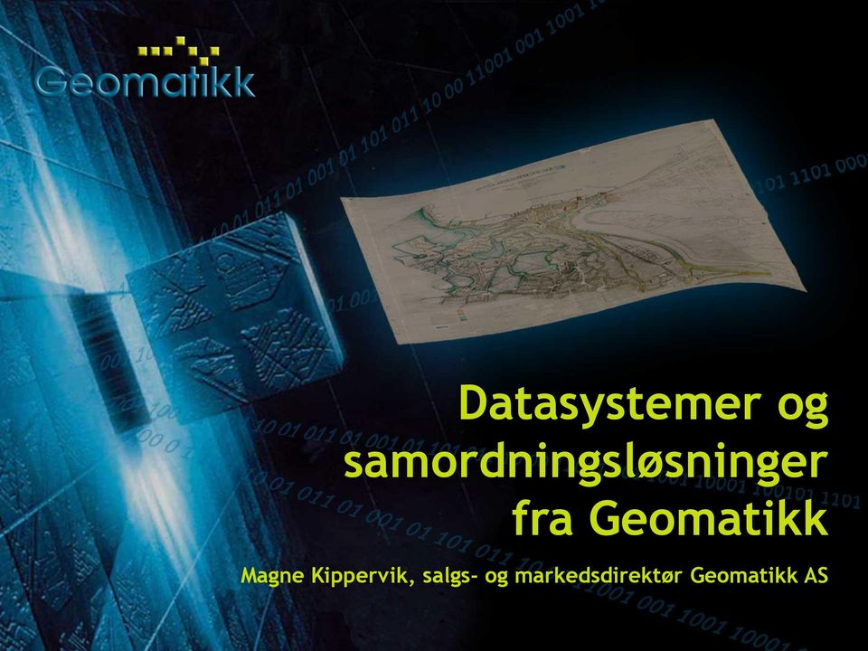 Geomatikk Magne Kippervik,