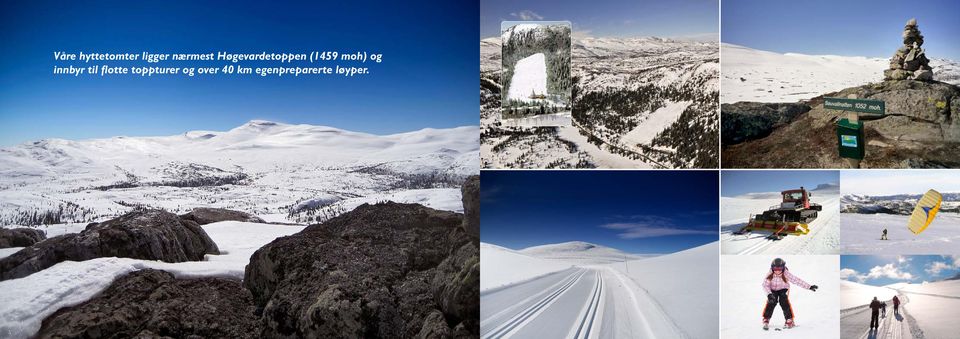 innbyr til flotte toppturer og