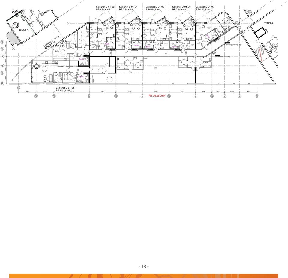 9 m² Leilighet B0103 BRA 54,6 m² Leilighet B0104 BRA 54,6 m² Leilighet B0105 BRA 54,6 m² Leilighet B0106 BRA 54,6 m² Leilighet B0107 BRA 59,8 m² BYGG C BYGG A 2880 2050 2650 2100 1945 Leilighet B0102