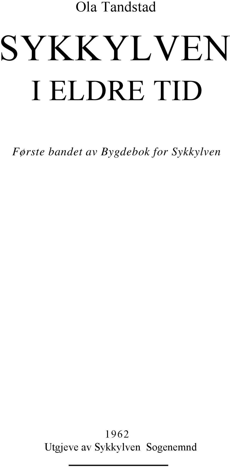 Bygdebok for Sykkylven 1962