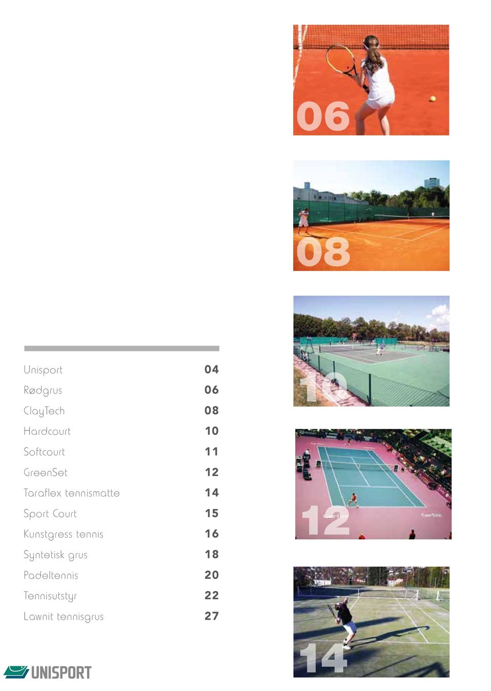 tennis Syntetisk grus Padeltennis Tennisutstyr Lawnit