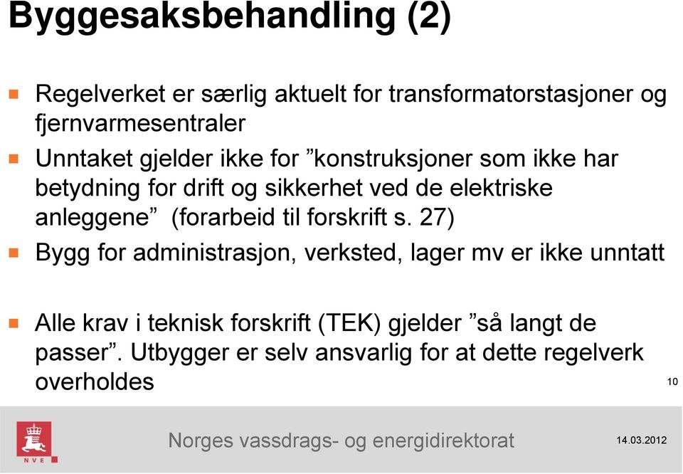 anleggene (forarbeid til forskrift s.