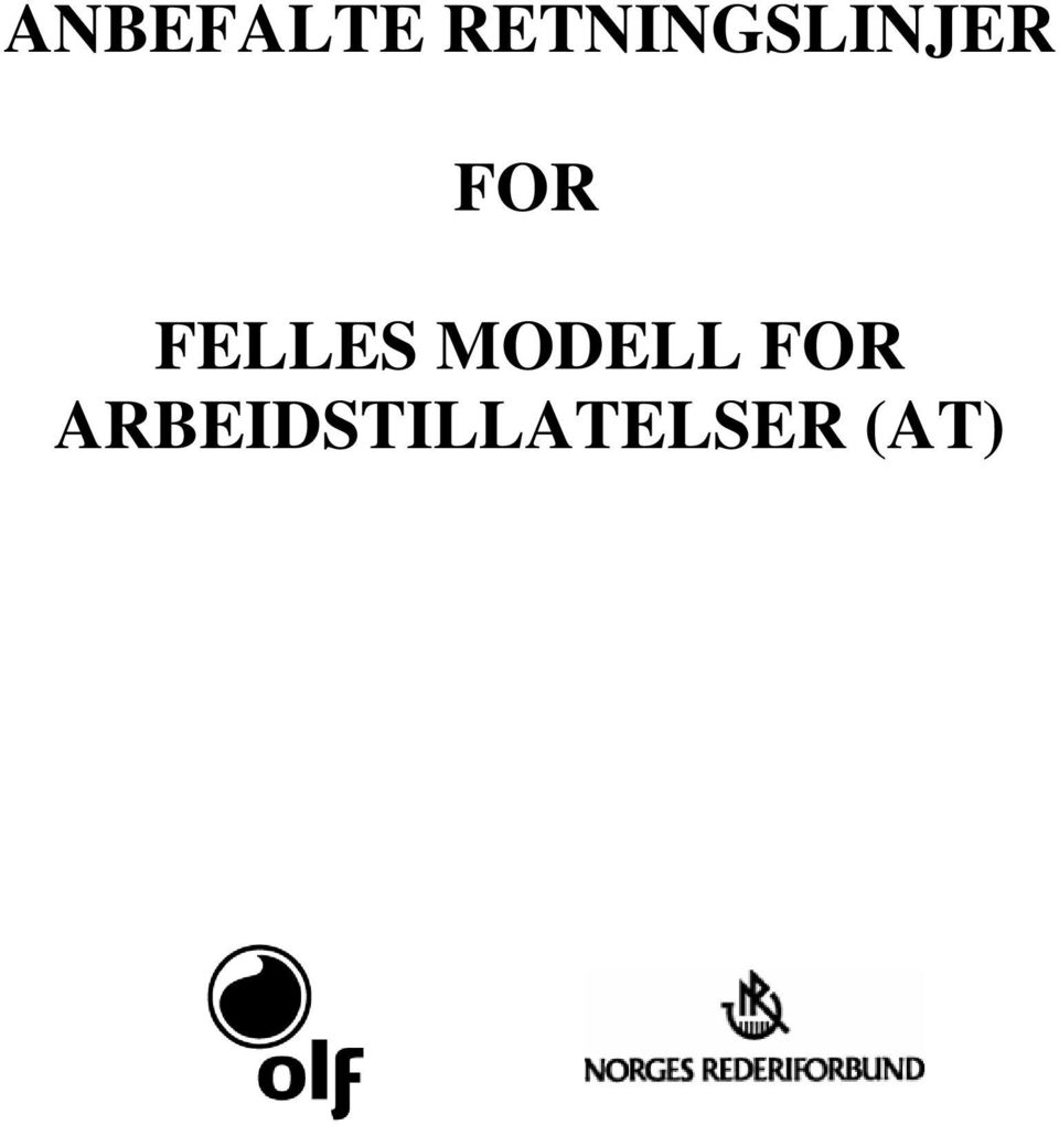 FOR FELLES MODELL