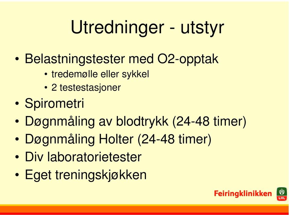 Døgnmåling av blodtrykk (4-48 timer) Døgnmåling