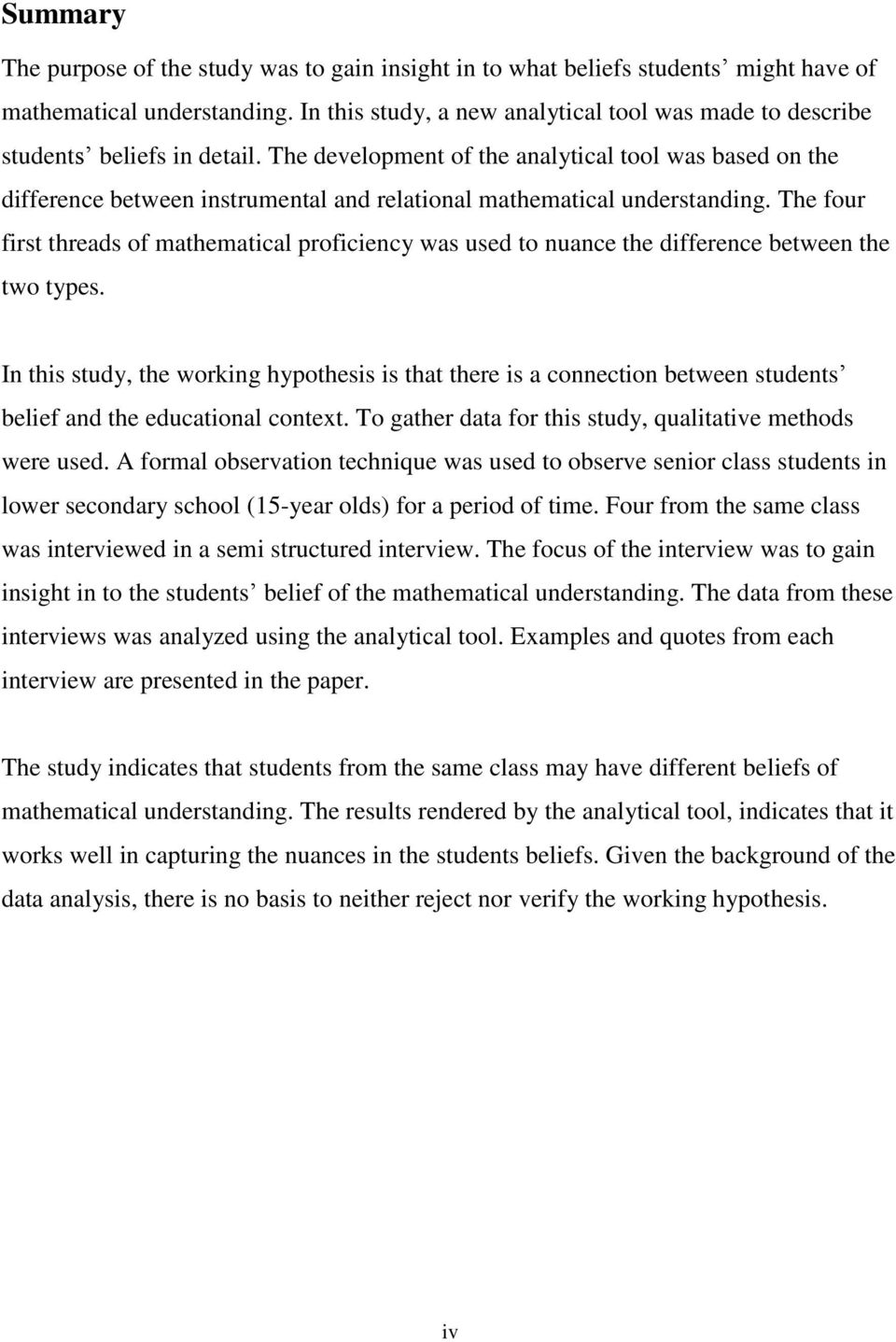 The development of the analytical tool was based on the difference between instrumental and relational mathematical understanding.