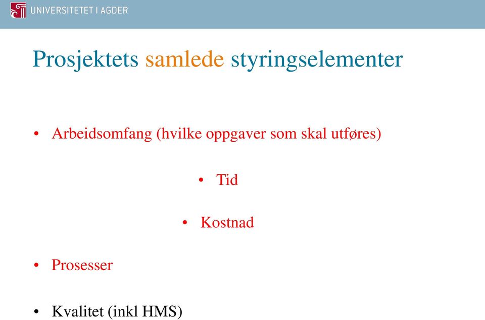 (hvilke oppgaver som skal