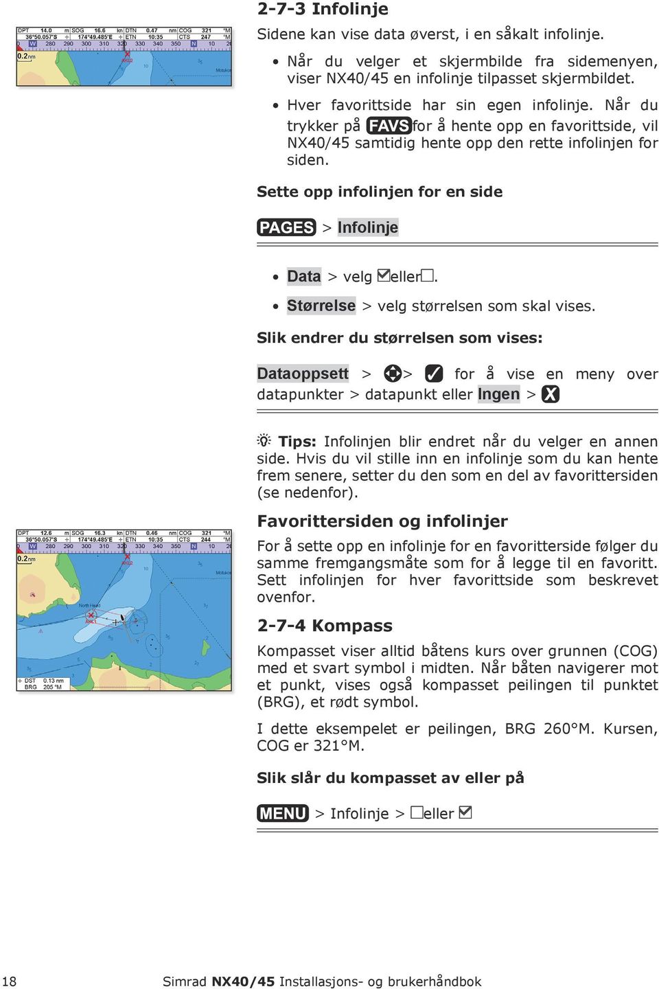 Sette opp infolinjen for en side > Infolinje Data > velg eller. Størrelse > velg størrelsen som skal vises.