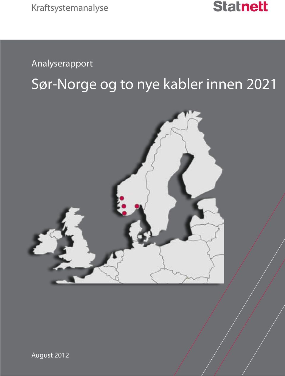 Sør-Norge og to nye