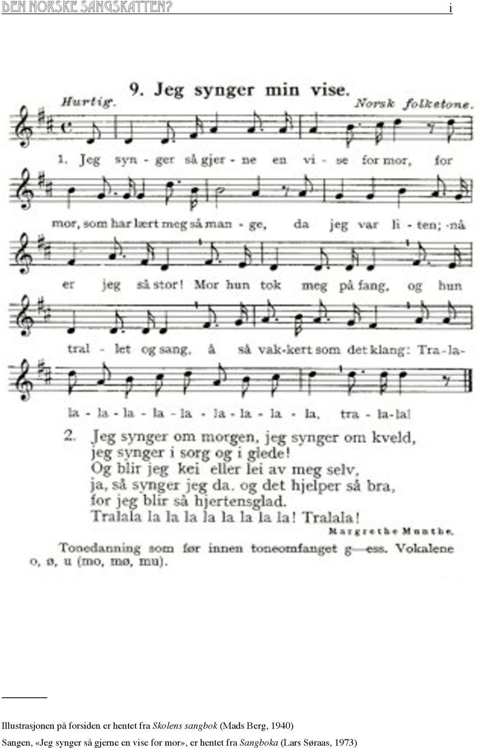 Skolens sangbok (Mads Berg, 1940) Sangen, «Jeg