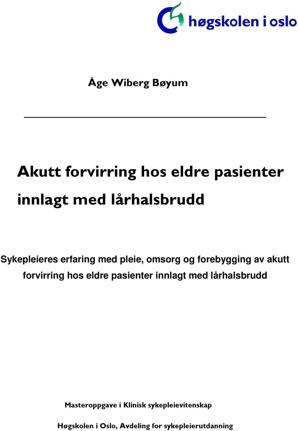 omsorg og forebygging av akutt forvirring hos eldre