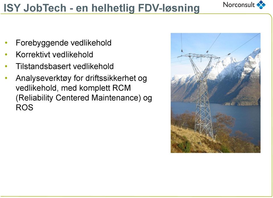 vedlikehold Analyseverktøy for driftssikkerhet og