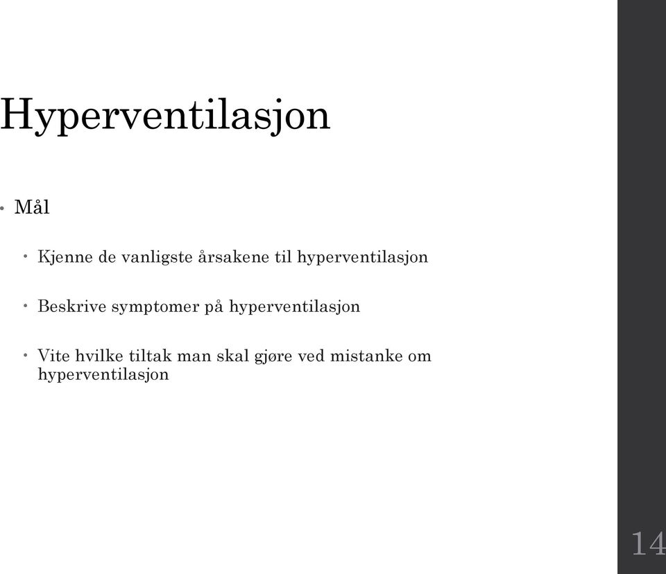 symptomer på hyperventilasjon Vite hvilke