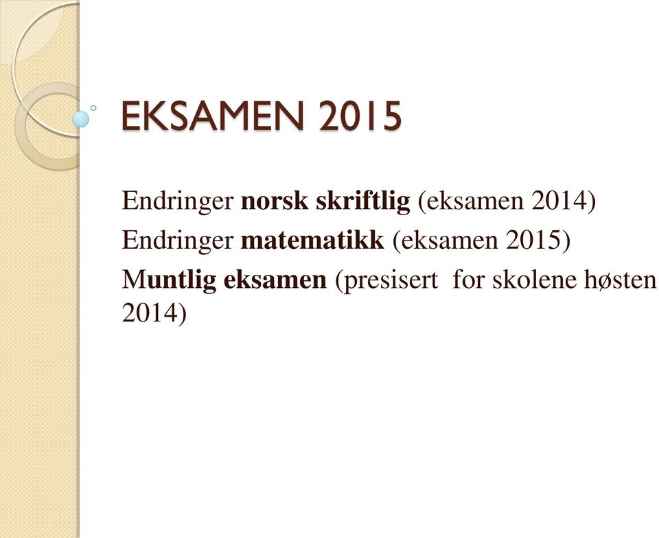 matematikk (eksamen 2015) Muntlig