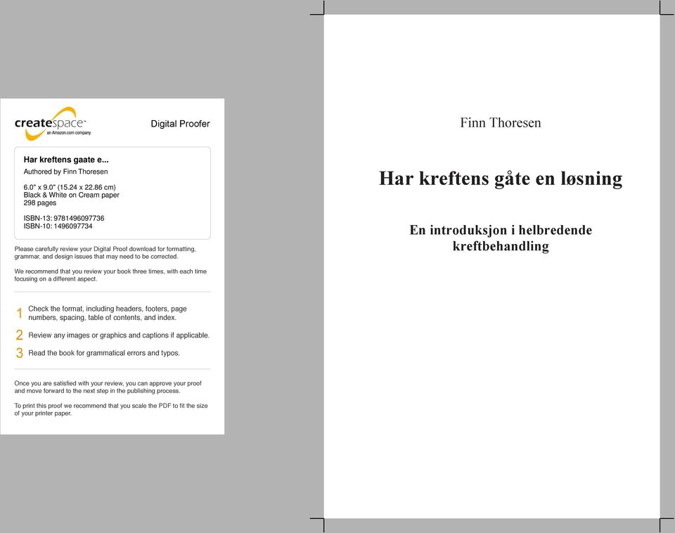 to be corrected. Har kreftens gåte en løsning En introduksjon i helbredende kreftbehandling We recommend that you review your book three times, with each time focusing on a different aspect.