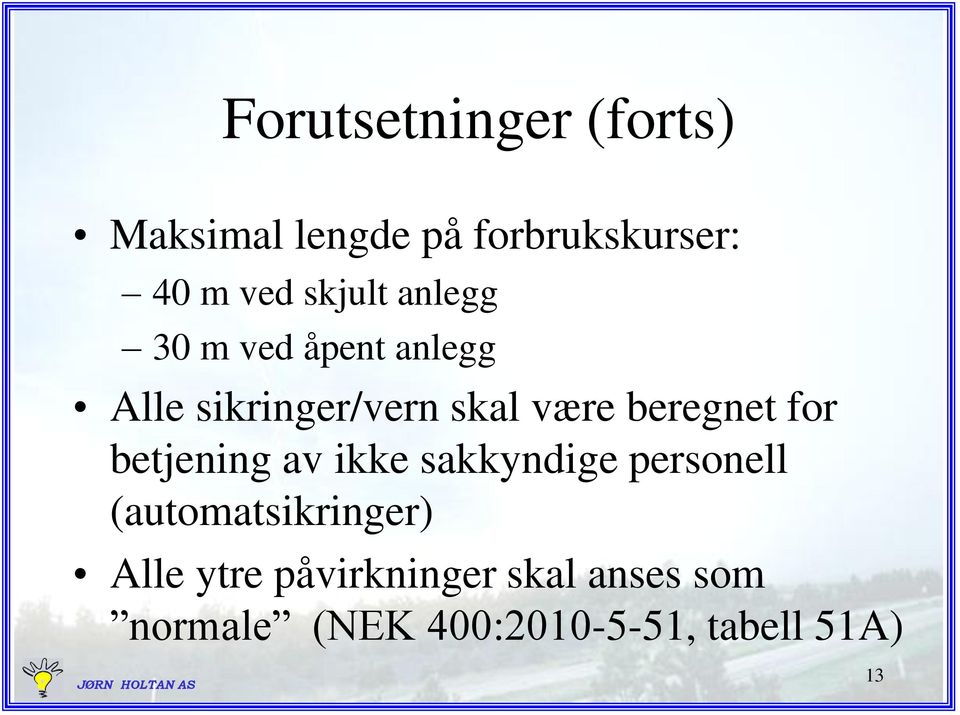 beregnet for betjening av ikke sakkyndige personell (automatsikringer)