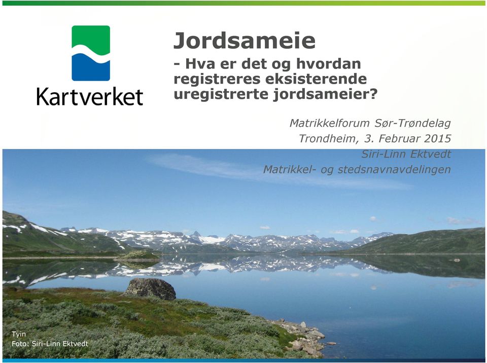 Matrikkelforum Sør-Trøndelag Trondheim, 3.