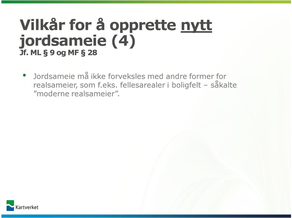 andre former for realsameier, som f.eks.