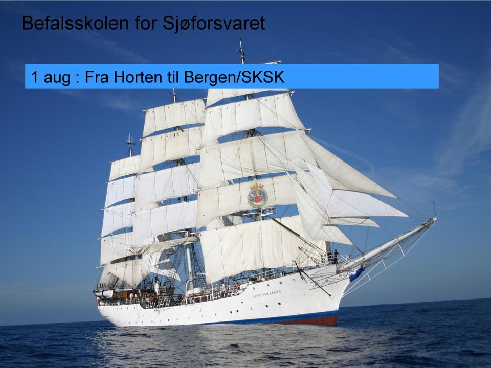 s Skoler 1 aug : Fra