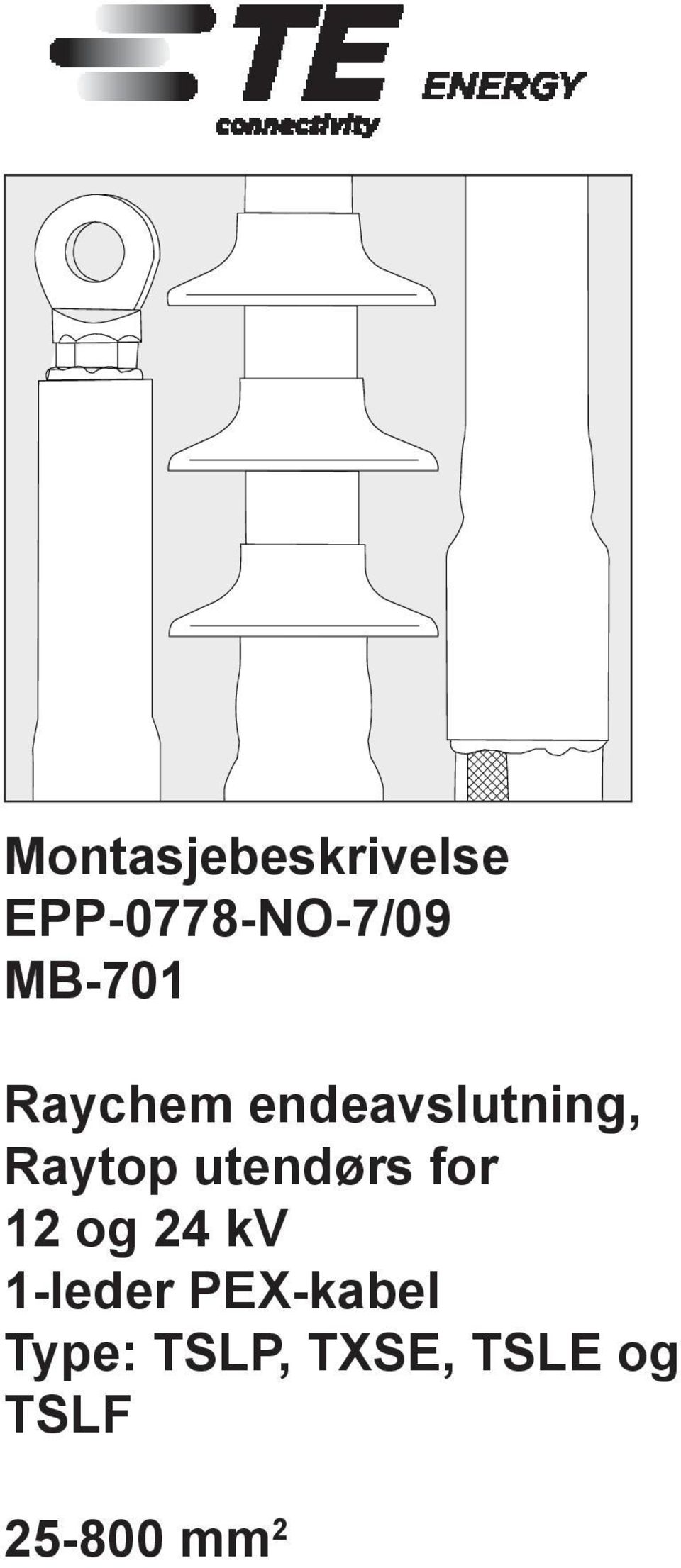 utendørs for 12 og 24 kv 1-leder