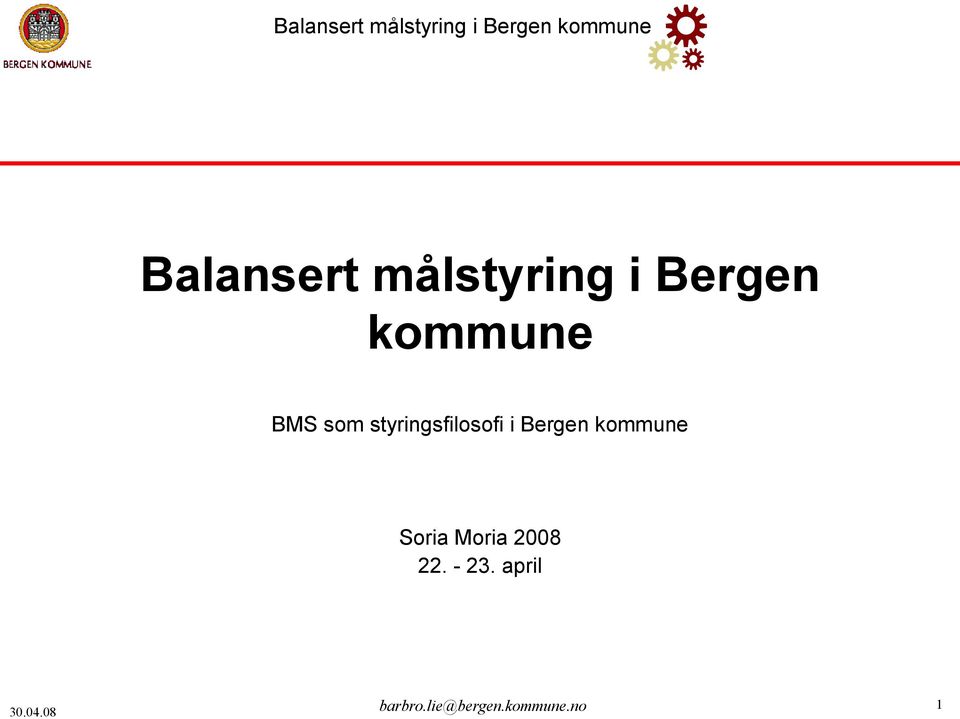 kommune Soria Moria 2008 22. - 23.