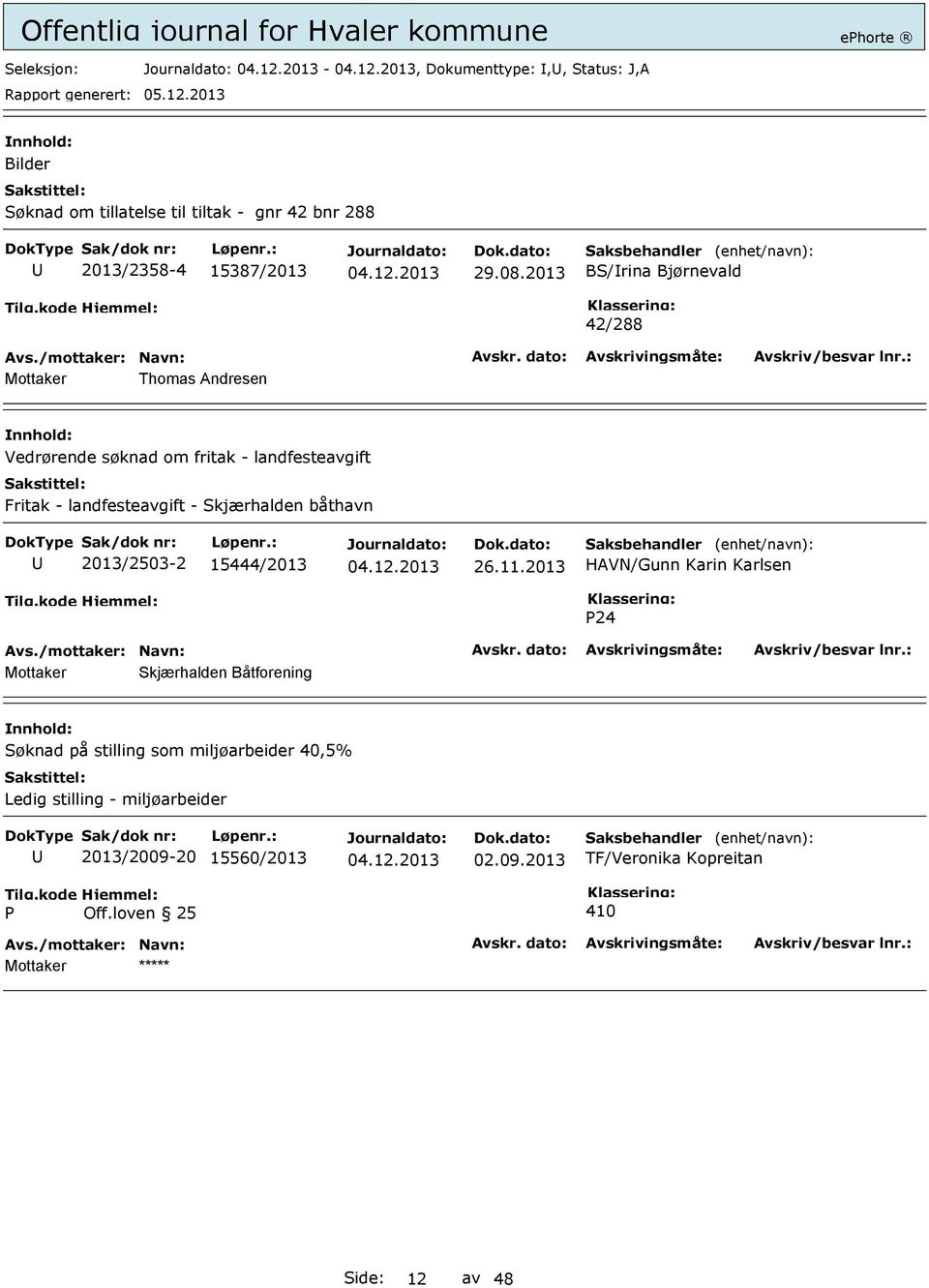 Skjærhalden båthavn 2013/2503-2 15444/2013 26.11.