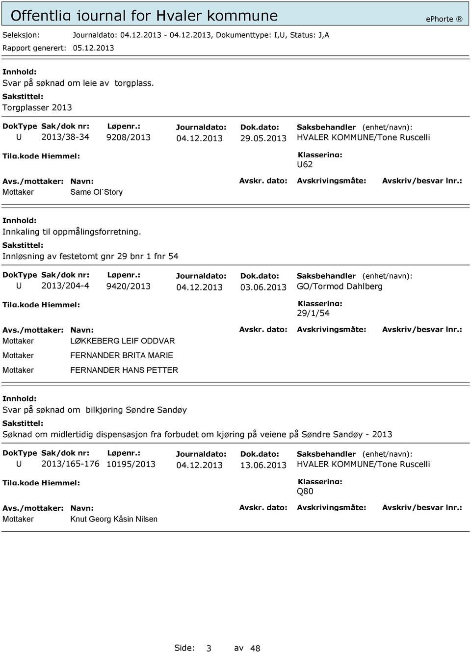 nnløsning av festetomt gnr 29 bnr 1 fnr 54 2013/204-4 9420/2013 03.06.