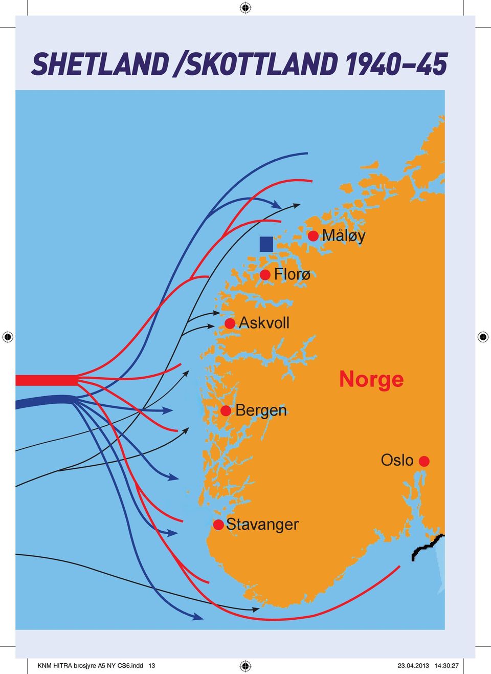 Oslo Stavanger 13 KNM HITRA