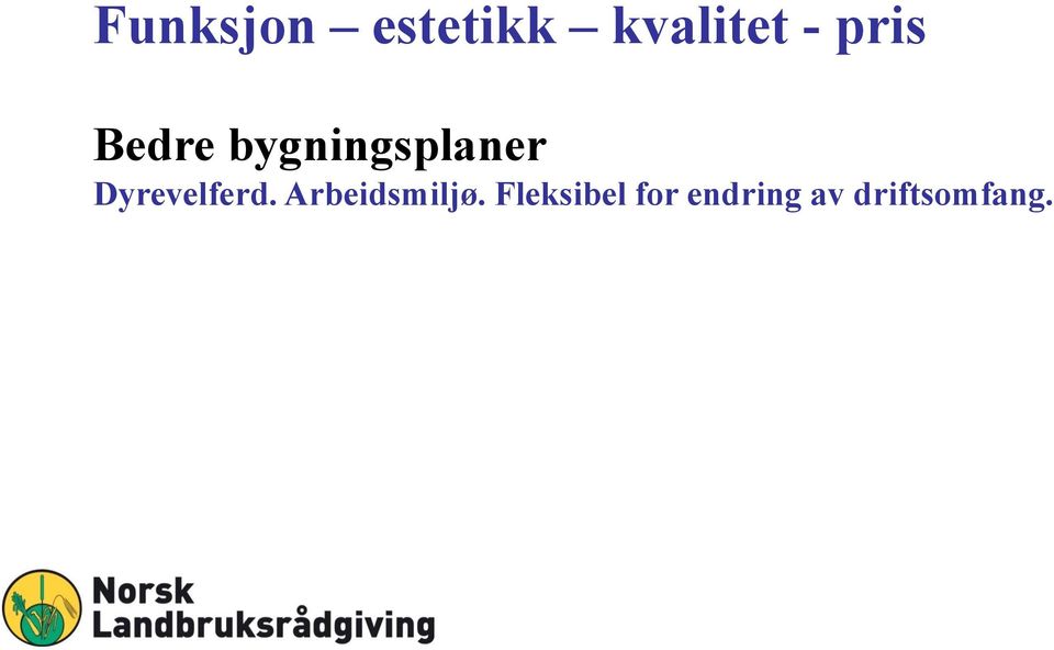 Dyrevelferd. Arbeidsmiljø.