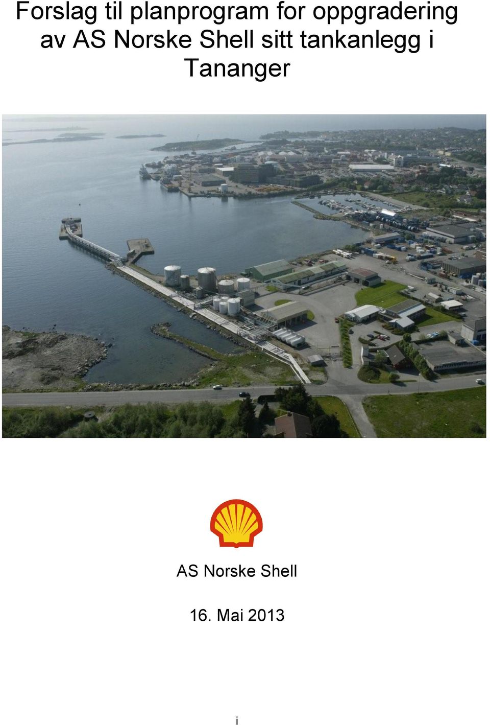 Shell sitt tankanlegg i