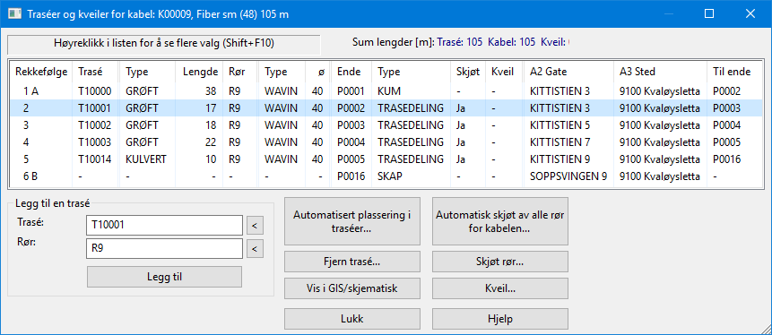 Kabel i trasé For å benytte disse menyvalgene må du ha lisens for Trasémodulen.