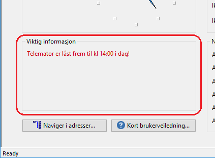 Arkfanen Informasjon Predefinert innhold i statusbilde Under arkfanen Informasjon kan du forhåndsdefinere tekst som skal vises med rød tekst i