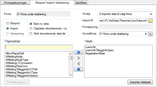 Eksport / Import av xml-fil Import informasjon til datatabeller I eksemplet nedenfor ønsker du å ta i bruk egne lønnsarter i firma, og velger da: Import.