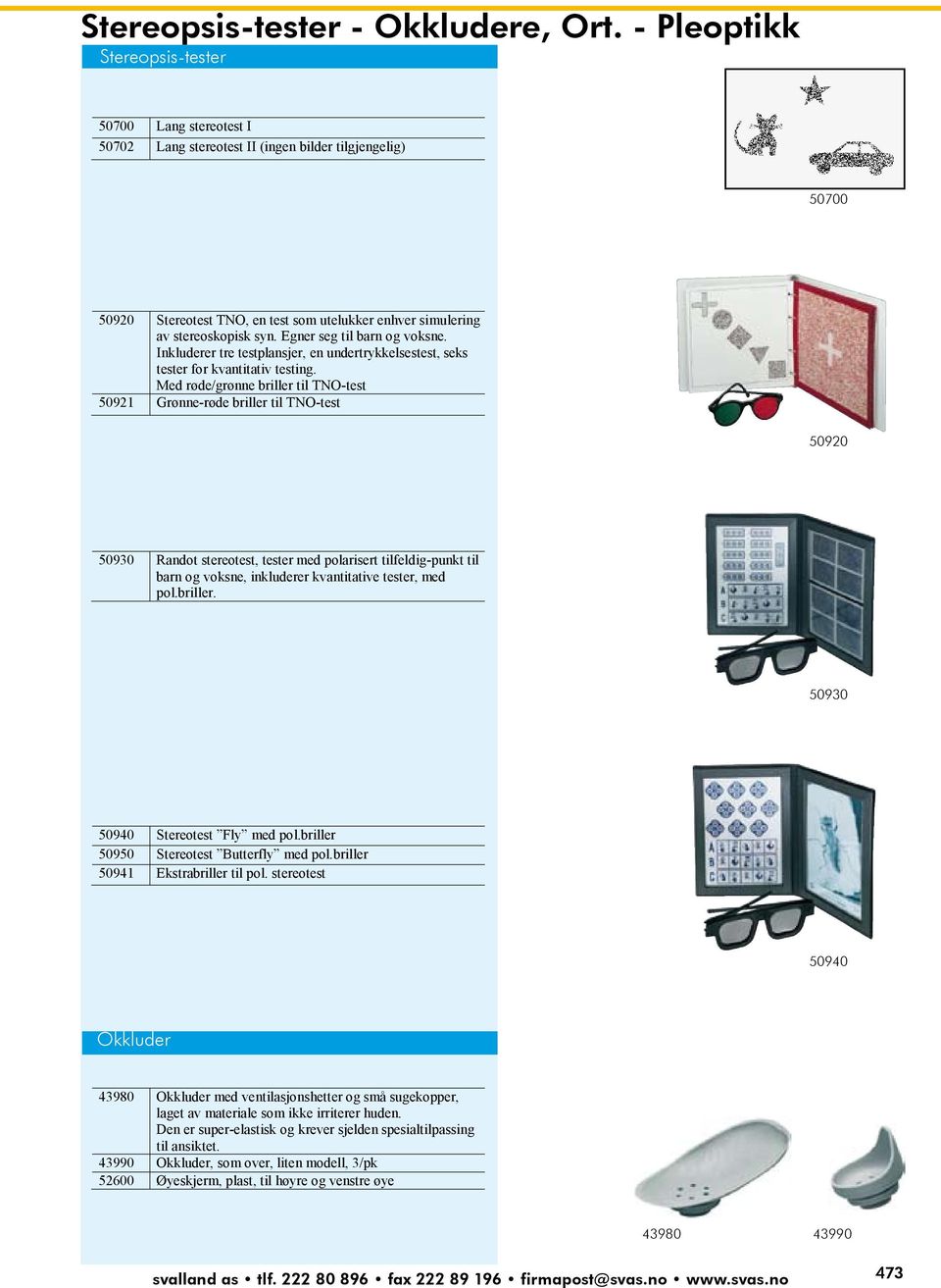 -Pleoptikk 50920 Stereotest TNO, en test som utelukker enhver simulering Stereopsis-tester av stereoskopisk syn. Egner seg til barn og voksne.