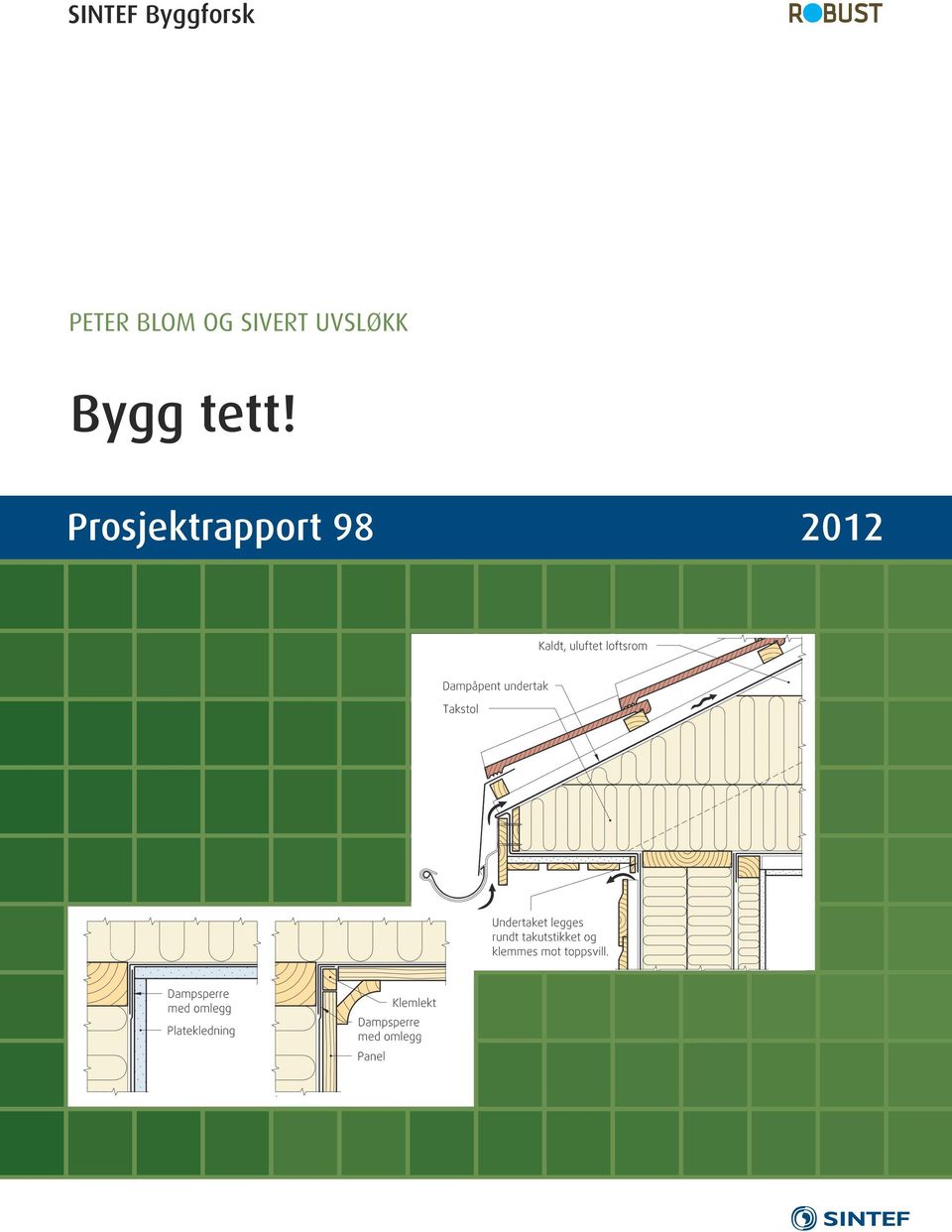 SIVERT UVSLØKK Bygg