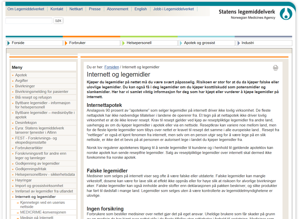 Fra Legemiddelverkets webside 90 % av «nettapotekene» ulovlig