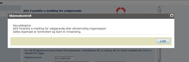 Hvis skjema ikke er korrekt fylt ut, vil du få melding om dette.