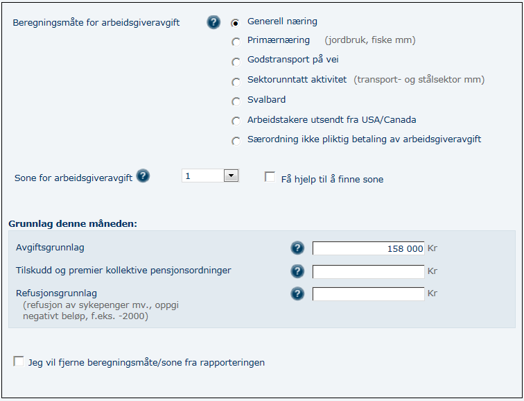 16 Fjerne beregningsmåte eller sone arbeidsgiveravgift For å fjerne en beregningsmåte for arbeidsgiveravgift, må du huke av for "Jeg vil fjerne beregningsmåte/sone fra rapporteringen".