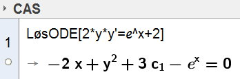 a) Skriv i et CAS-felt: LøsODE[2*y*y'= e^x + 2] og trykk Enter. 2 x Dette gir y e 2x 3 c. Vi erstatter 3c 1 med en ny konstant C.