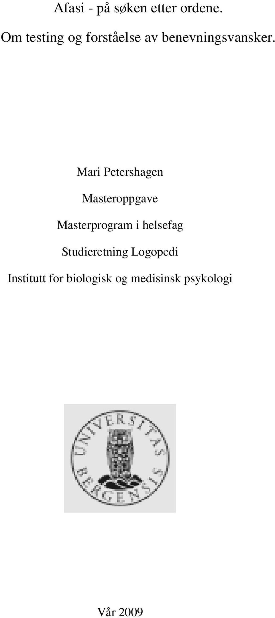 Mari Petershagen Masteroppgave Masterprogram i