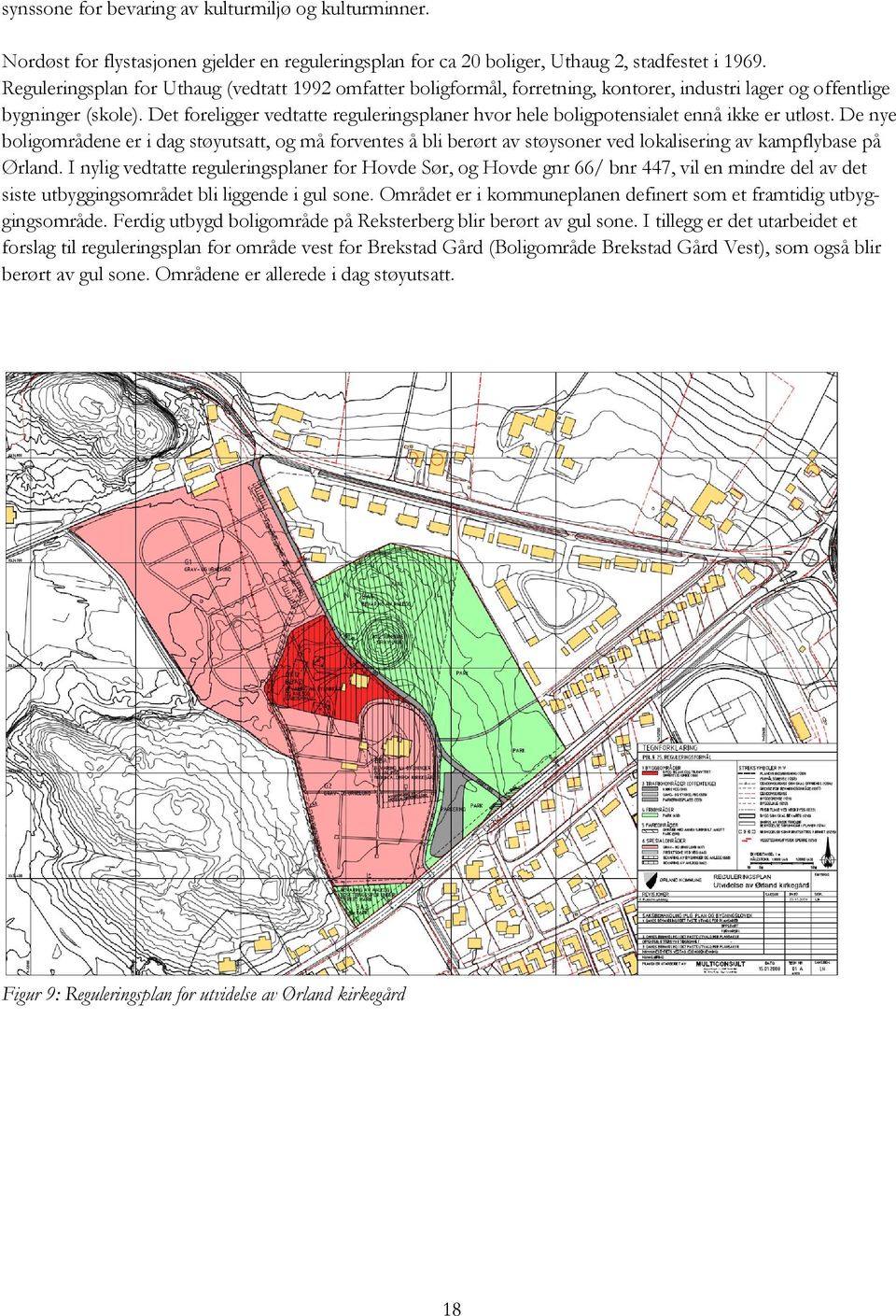 Figur 11: Reguleringsplan for Uthaug 2, nord for dagens flystasjon.