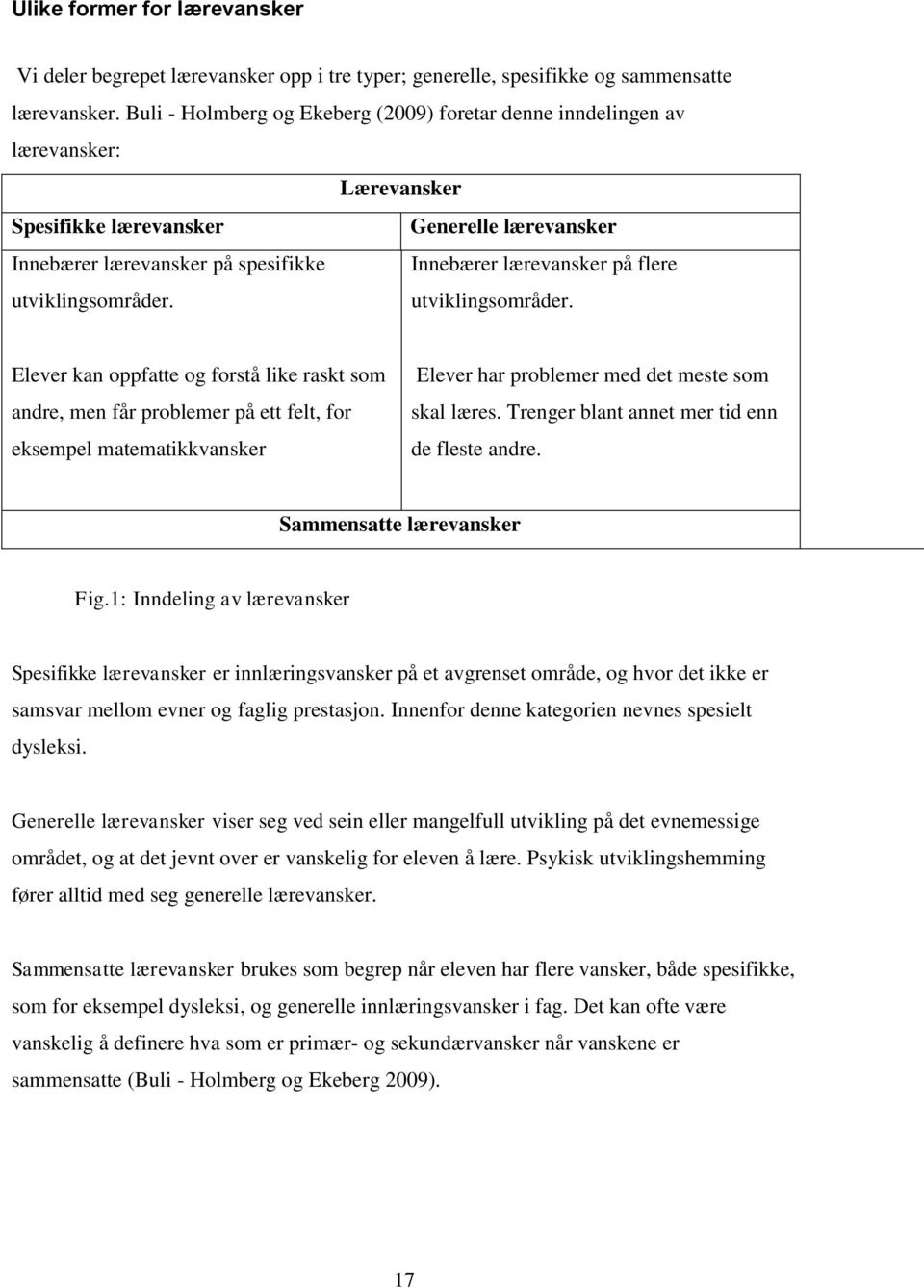 utviklingsområder. utviklingsområder.