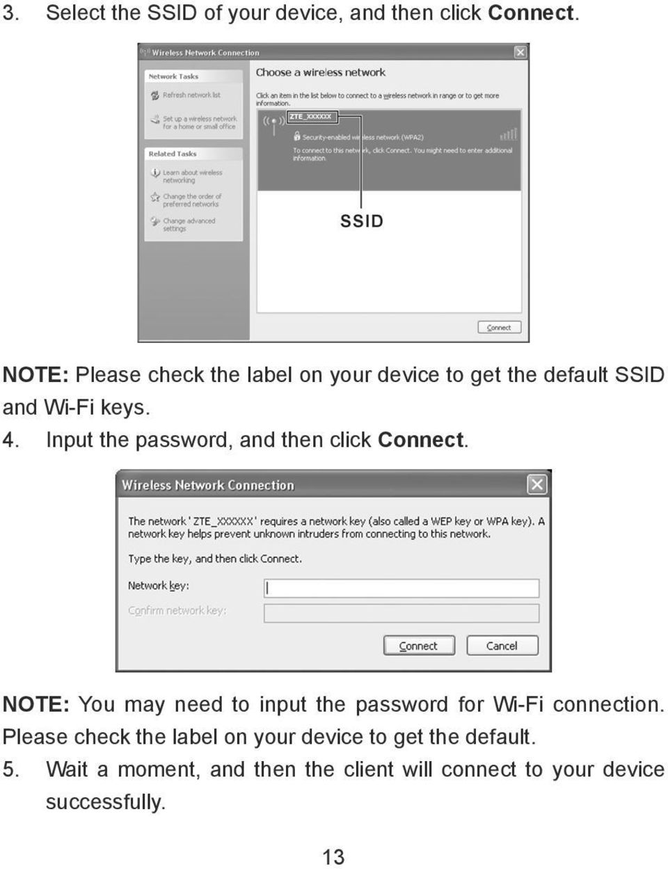 Input the password, and then click Connect.