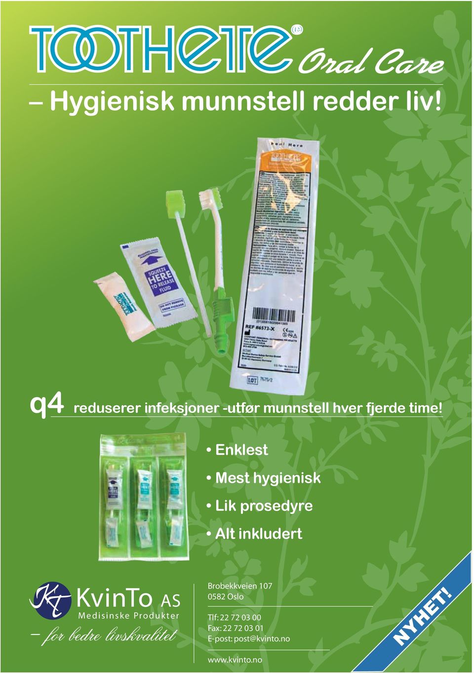 Mest hygienisk Lik prosedyre Alt inkludert KvinTo AS M e d i s i n s k e