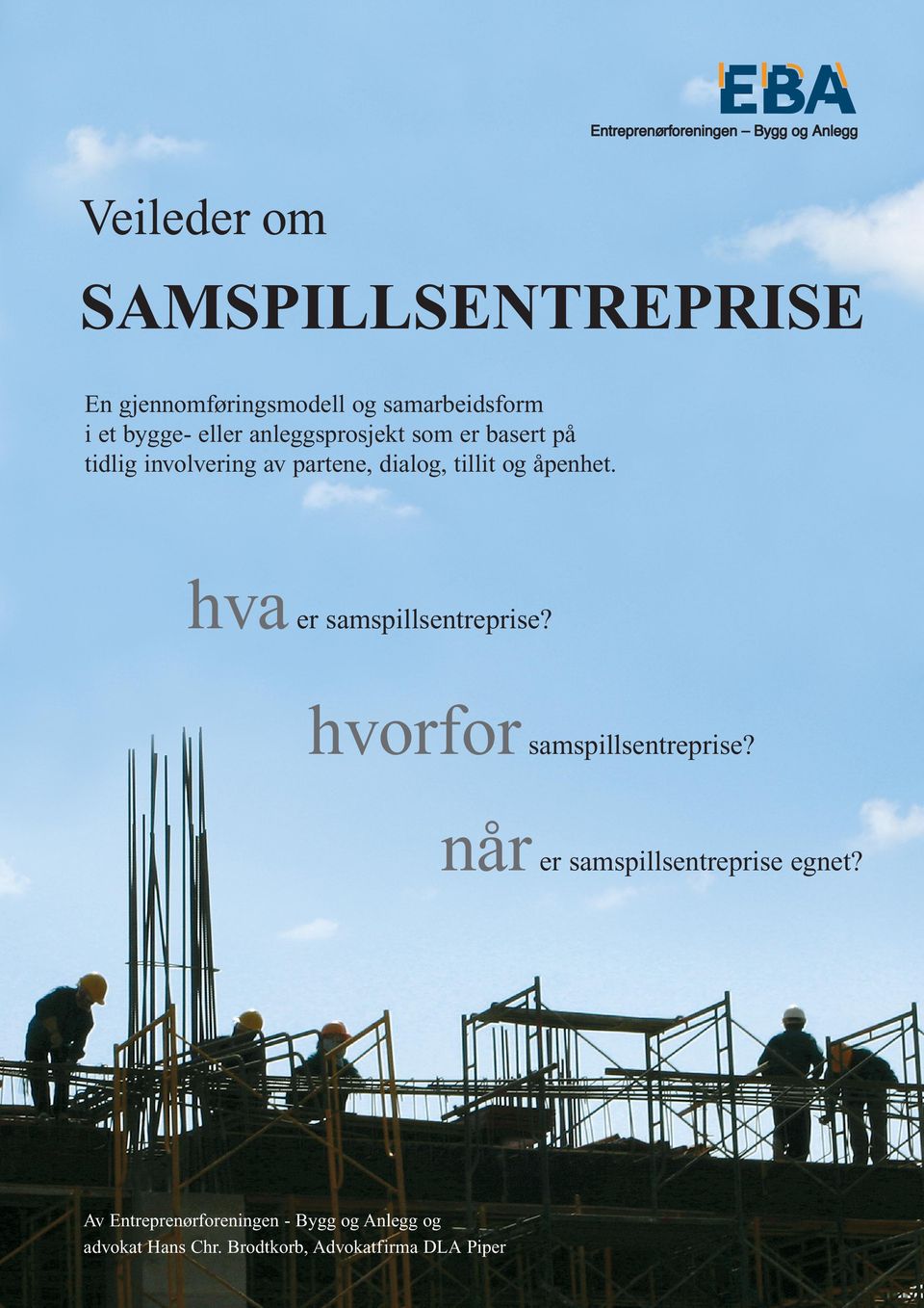 hva er samspillsentreprise? hvorfor samspillsentreprise?