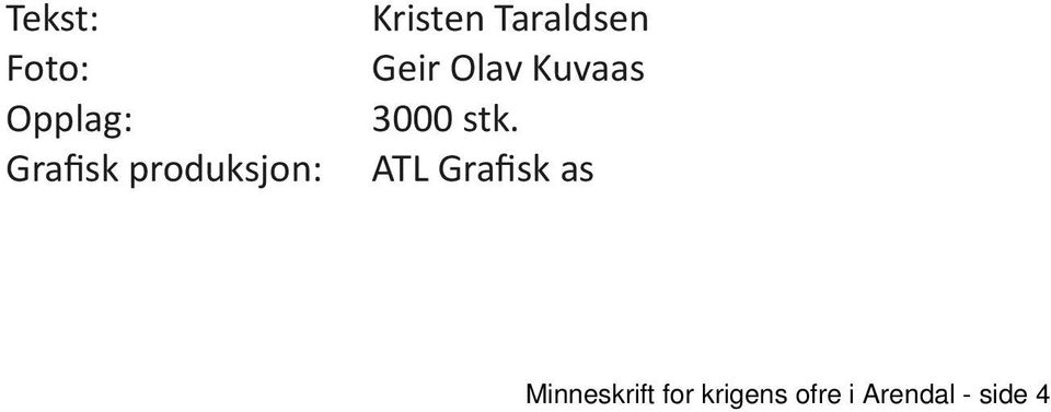 Olav Kuvaas 3000 stk.