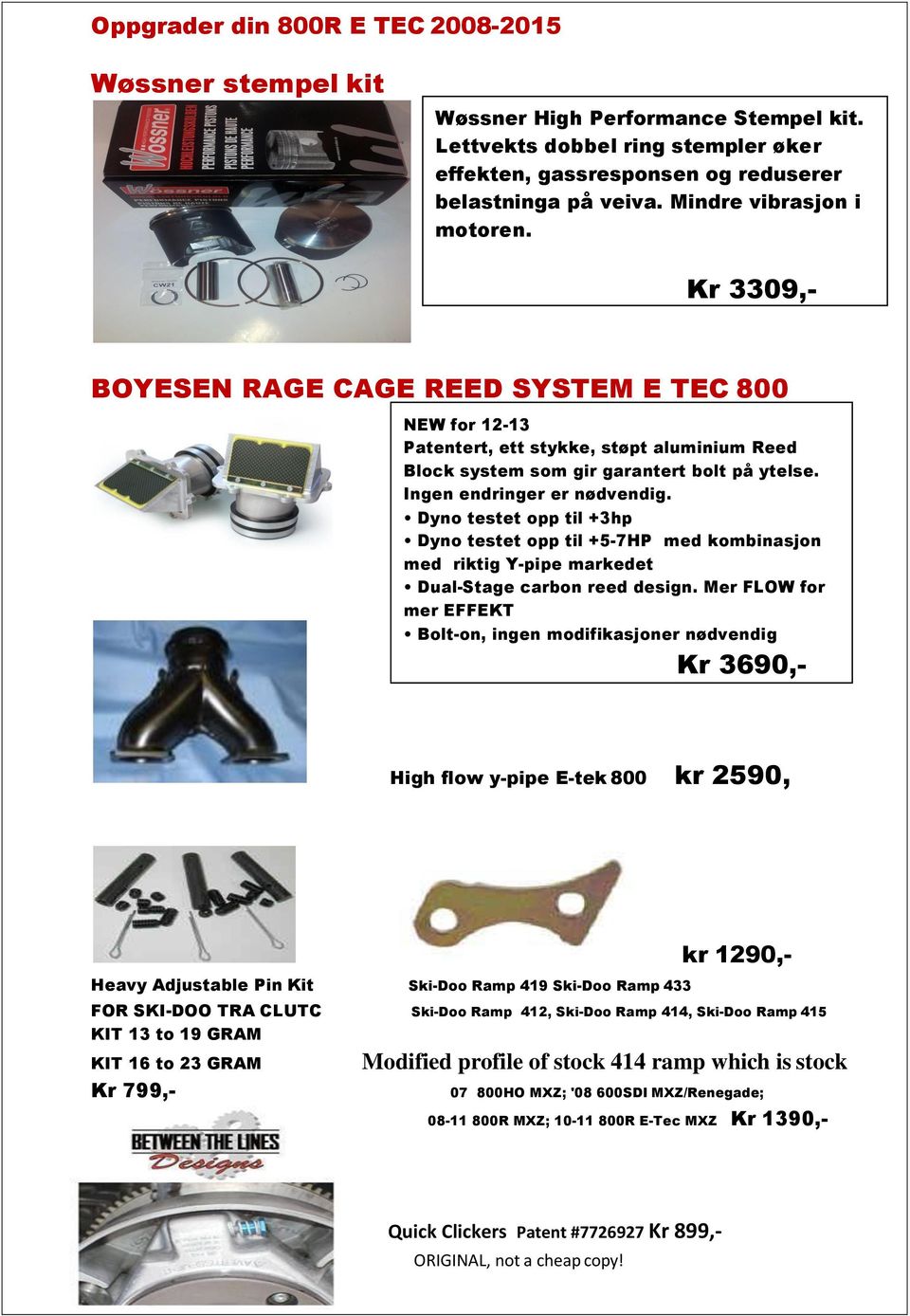 Ingen endringer er nødvendig. Dyno testet opp til +3hp Dyno testet opp til +5-7HP med kombinasjon med riktig Y-pipe markedet Dual-Stage carbon reed design.